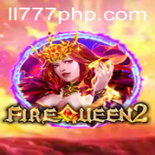 Explore the Exciting World of FireQueen2: A Thrilling Gaming Experience