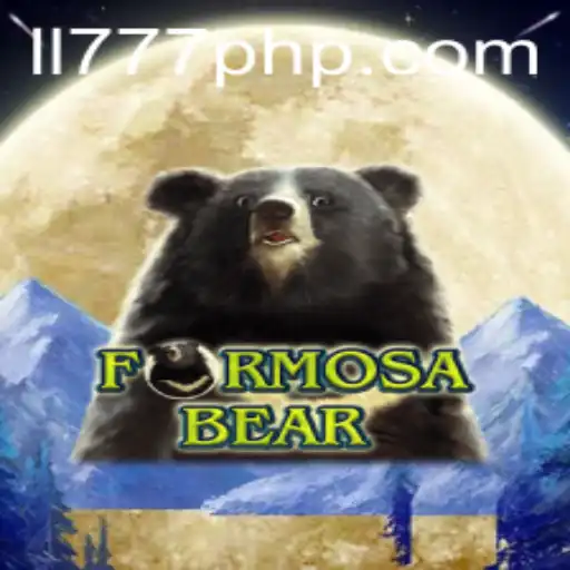Exploring the Exciting World of FormosaBear and ll777 com
